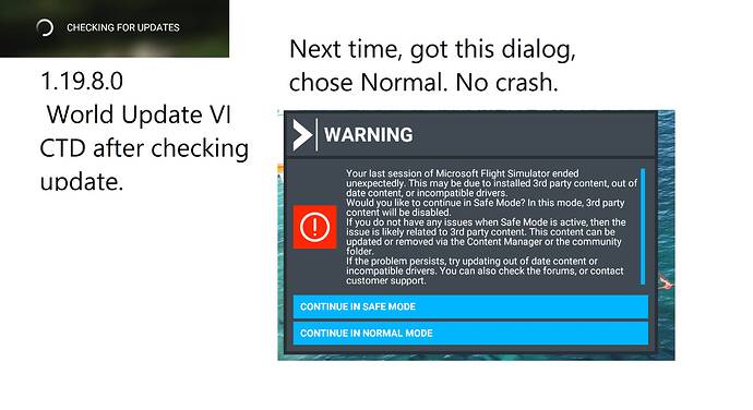 CTD after checking for updates - Crashes (CTDs) - Microsoft Flight ...