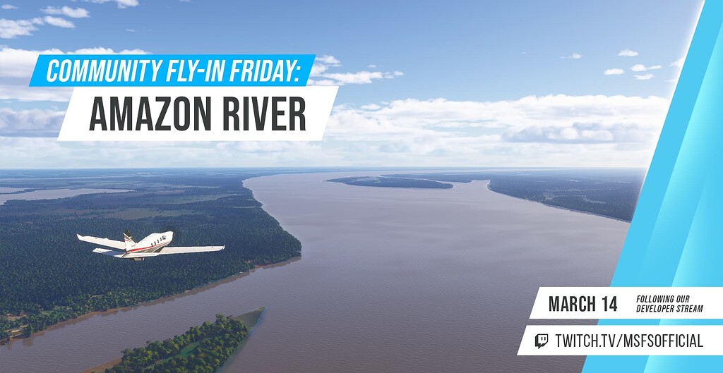 [Official] Community Fly-In Friday: Amazon River - Community Events ...
